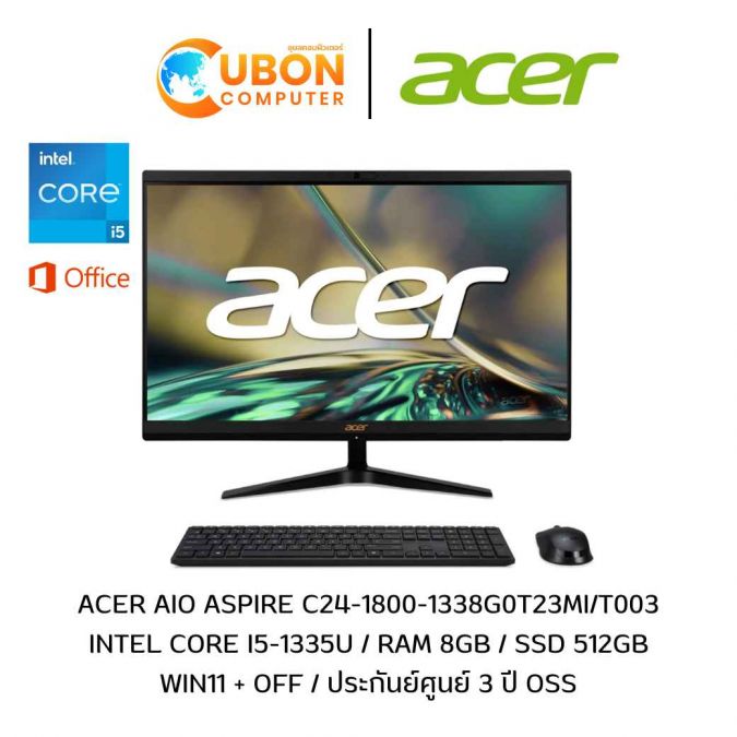 ACER AIO ASPIRE C24-1800-1338G0T23MI/T003 / INTEL CORE I5-1335U / 8GB / 512GB / WIN 11+ OFF / ประกันย์ศูนย์ 3 ปี OSS