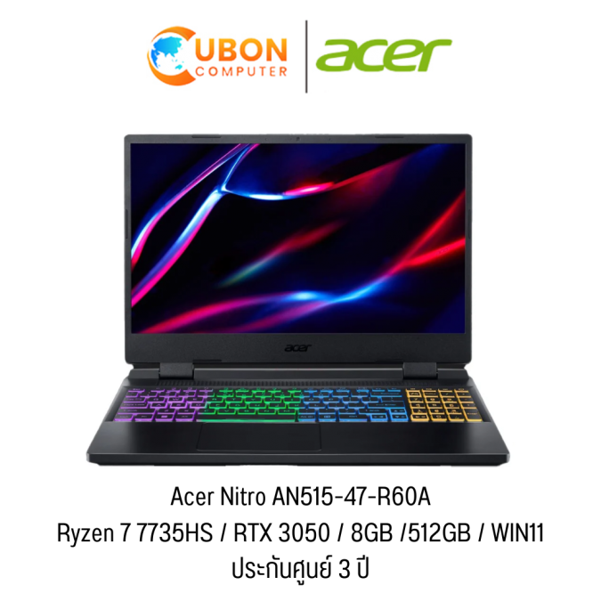 ACER NITRO 5 AN515-47-R60A REFURBISHED NOTEBOOK (โน๊ตบุ๊ค) Ryzen 7 7735HS / RTX 3050 / 8GB / 512GB / WIN11 / ประกันศูนย์ 3 ปี