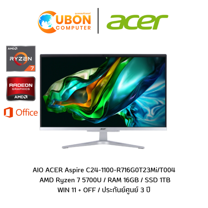 ACER AIO ASPIRE C24-1100-R716G0T23MI/T004 AMD Ryzen 7 5700U / RAM 16GB / SSD 1TB / WIN 11 + OFF / ประกันย์ศูนย์ 3 ปี