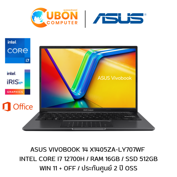 ASUS VIVOBOOK 14 X1405ZA-LY707WF NOTEBOOK (โน๊ตบุ๊ค) INTEL CORE I7 12700H / RAM 16GB / SSD 512GB / WIN 11 + OFF / ประกันศูนย์ 2 ปี OSS
