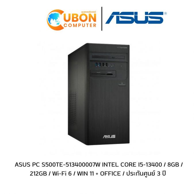 ASUS PC S500TE-513400007W INTEL CORE I5-13400 / 8GB / 212GB / Wi-Fi 6 / WIN 11 + OFFICE / ประกันศูนย์ 3 ปี 