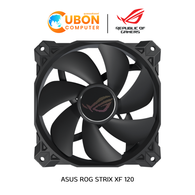 FAN CASE ASUS ROG STRIX XF 120 ประกันศูนย์ 2 ปี