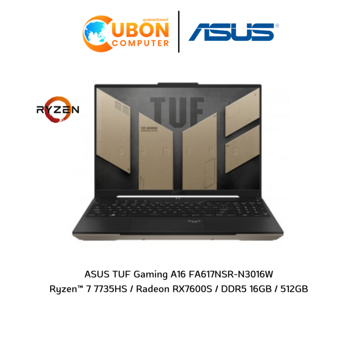 ASUS TUF Gaming A16 FA617NSR-N3016W NOTEBOOK (โน๊ตบุ๊ค)  Ryzen™ 7 7435HS / Radeon RX7600S / DDR5 16GB / 512GB / WIN11  ประกันศูนย์ 2 ปี