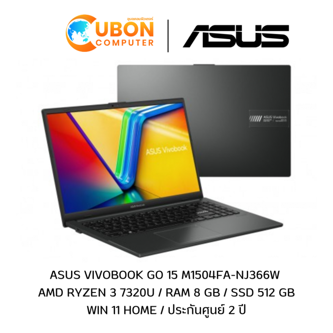 ASUS Vivobook Go 15 M1504FA-NJ366W NOTEBOOK (โน๊ตบุ๊ค) AMD Ryzen 3 7320U / RAM 8 GB / SSD 512 GB / WIN 11 HOME / ประกันศูนย์ 2 ปี