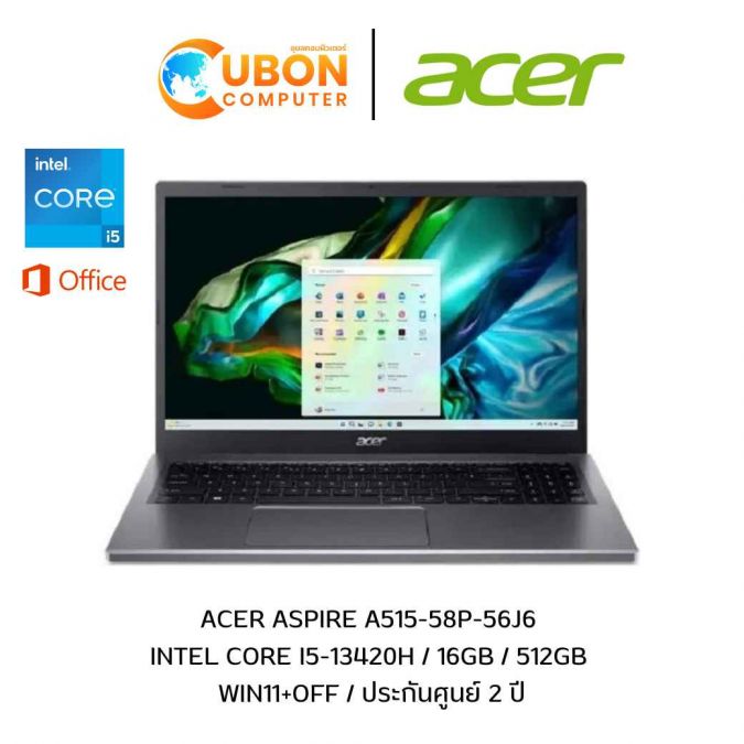 ACER ASPIRE A515-58P-56J6 NOTEBOOK (โน๊ตบุ๊ค) INTEL CORE I5-13420H / 16GB / 512GB / WIN11+OFF / ประกันศูนย์ 2 ปี