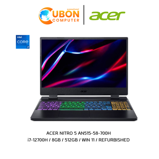 ACER NITRO 5 AN515-58-700H NOTEBOOK (โน๊ตบุ๊ค)  i7-12700H/8GB/512GB/WIN 11/ REFURBISHED