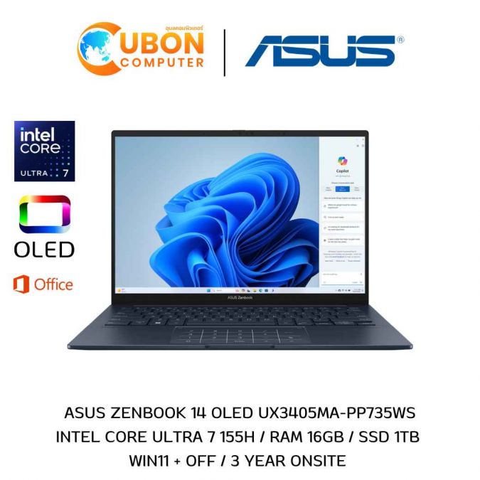 ASUS ZENBOOK 14 OLED UX3405MA-PP735WS NOTEBOOK (โน๊ตบุ๊ค) INTEL CORE ULTRA 7 155H / 16GB / 1TB / WI11+OFF / 3 YEAR ONSITE 