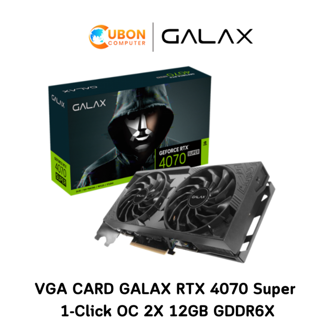 VGA CARD GALAX RTX 4070 Super 1-Click OC 2X 12GB GDDR6X