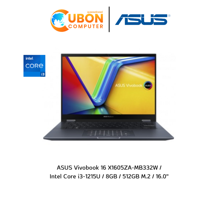 Notebook (โน๊ตบุ๊ค) Asus Vivobook 16 X1605ZA-MB332W / Intel Core i3-1215U / 8GB / 512GB M.2 / 16.0" / Win11Home ประกันศูนย์ 2 ปี