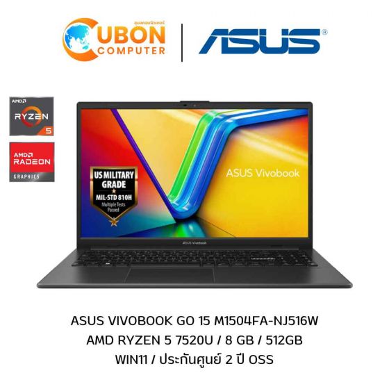 ASUS VIVOBOOK GO 15 M1504FA-NJ516W NOTEBOOK (โน้ตบุ๊ค) AMD RYZEN 5 7520U / 8 GB / 512GB / WIN11 / ประกันศูนย์ 2 ปี OSS