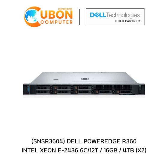 (SNSR3604) DELL POWEREDGE R360 INTEL XEON E-2436 6C/12T / 16GB / 4TB (x2)
