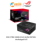 POWER SUPPLY (อุปกรณ์จ่ายไฟ) ASUS ROG STRIX 1200W Gold Aura Edition  ประกันย์ศูนย์ 10 ปี