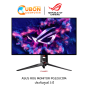 ASUS MONITOR PG32UCDM 31.5inch 4K (3840 x 2160) 240Hz ประกันศูนย์ 3 ปี OSS